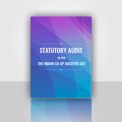 Statutory Audits as per The Indian Co-op Societies Act